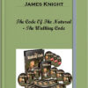 Rob Brinded & James Knight – The Code Of The Natural – The Walking Code