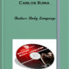 Carlos Xuma – Badass Body Language
