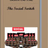 Jason Capital – The Social Switch