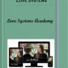 Love Systems - Love Systems Academy