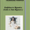 Talmadge Harper – Confidence to Hypnotize (Erotic or Steet Hypnosis)