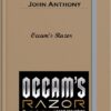 John Anthony – Occam's Razor