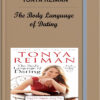 Tonya Reiman – The Body Language of Dating
