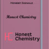 Honest Signalz – Honest Chemistry