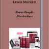 Lewis Mocker – Power Couple Masterclass