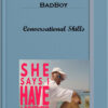 BadBoy – Conversational Skills