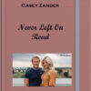 Casey Zander – Never Left On Read
