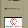 Love Systems – Charisma Decoded
