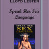 Lloyd Lester – Speak Her Sex Language
