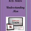 Renee Wade & D. Shen – Understanding Men