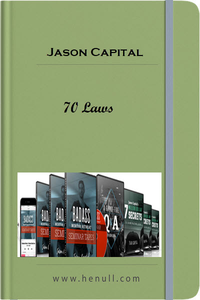 Jason Capital – 70 Laws