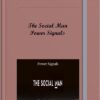 The Social Man – Power Signals