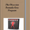 Adam Lyons – The Obsession Formula Core Program