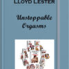 Lloyd Lester – Unstoppable Orgasms