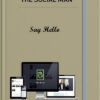 The Social Man – Say Hello