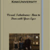 Kink University - Visual Takedowns: How to Dom with Your Eyes