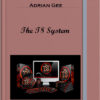 Adrian Gee – The T8 System